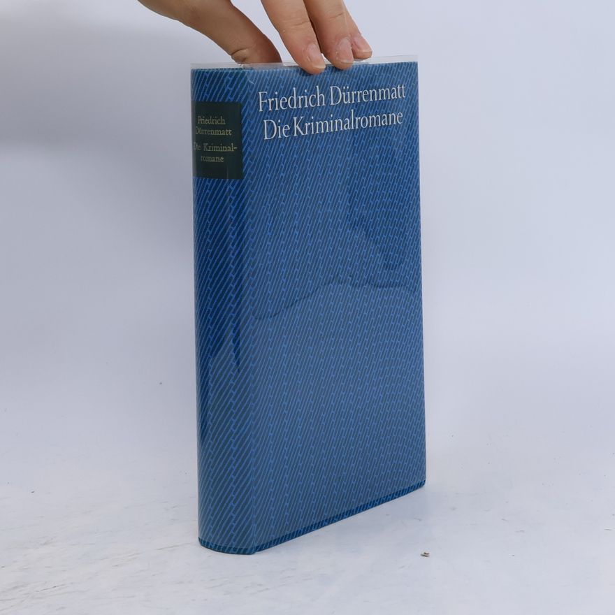 Friedrich Dürrenmatt Die Kriminalromane