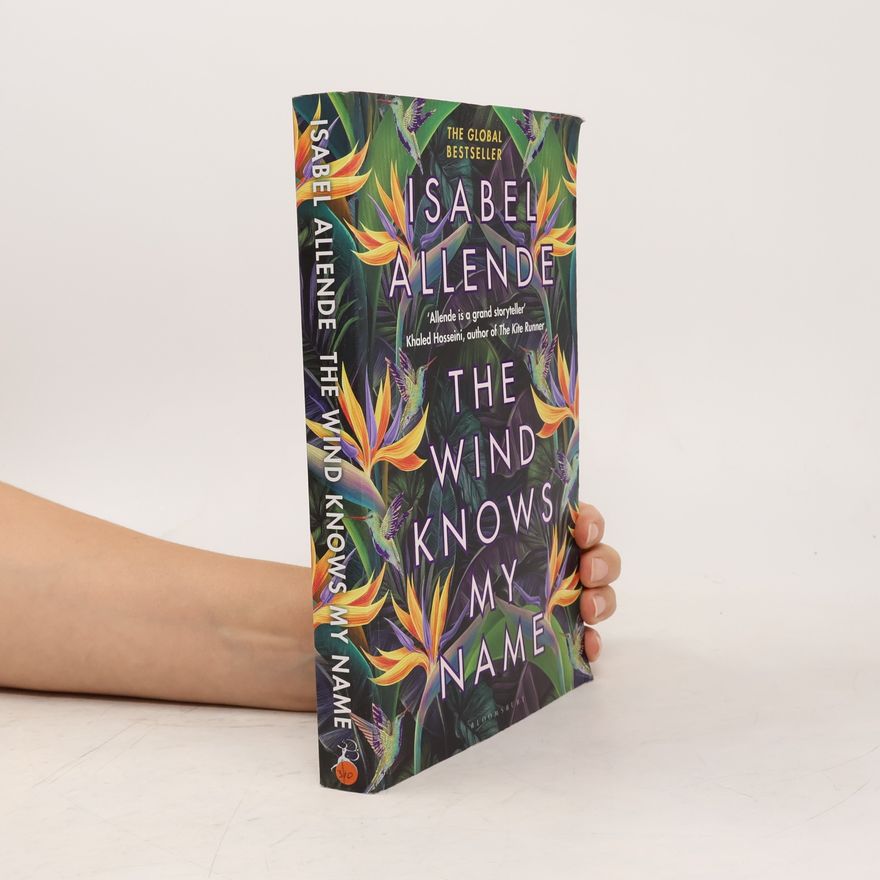 Isabel Allende Llona The Wind Knows My Name