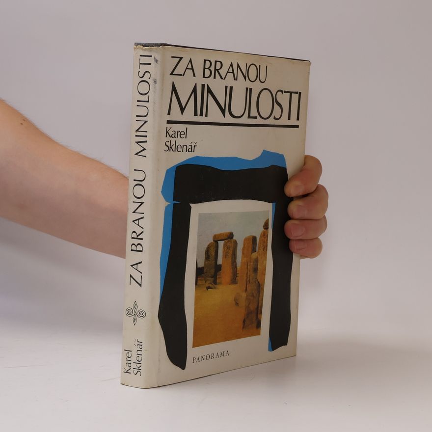 Karel Sklenář Za branou minulosti