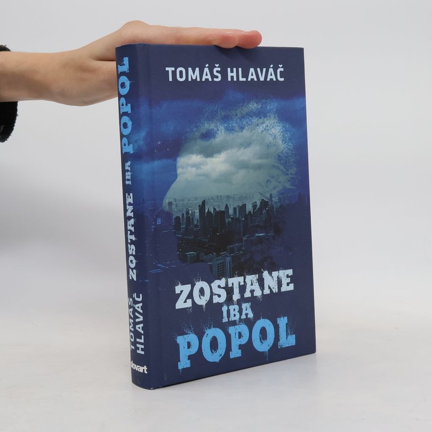 Tomáš Hlaváč Zostane iba popol
