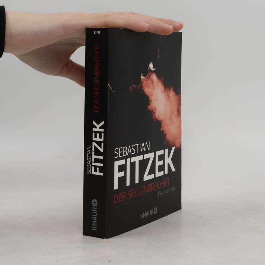 Sebastian Fitzek Der Seelenbrecher