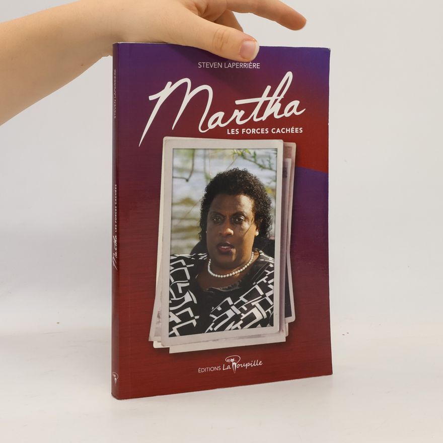 Steven Laperrière Martha