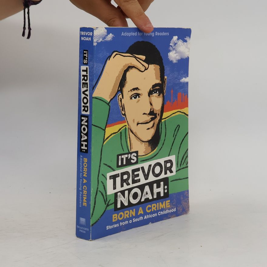 Trevor Noah It's Trevor Noah: Born a Crime
