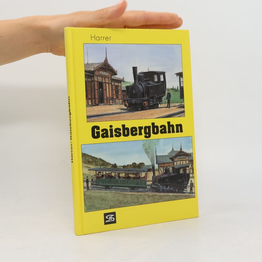 Heinrich Harrer Gaisbergbahn
