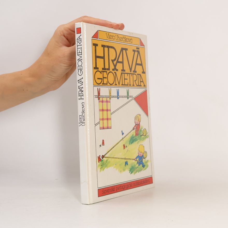Viera Uherčíková Hravá geometria