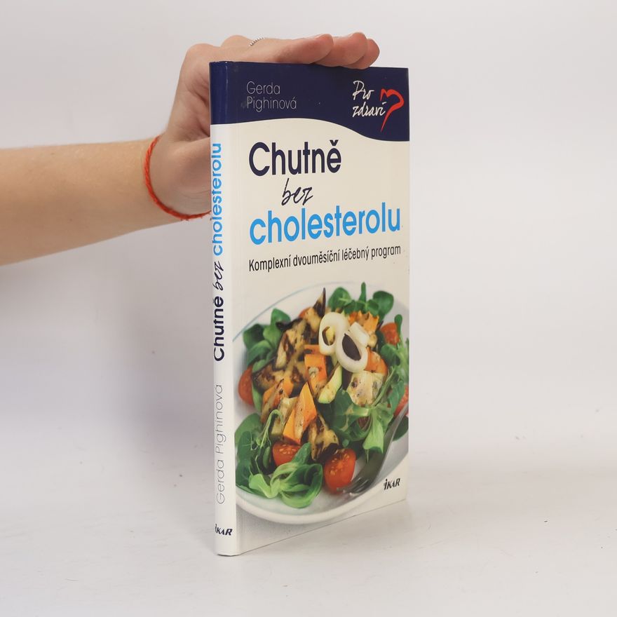 Gerda Pighin Chutně bez cholesterolu