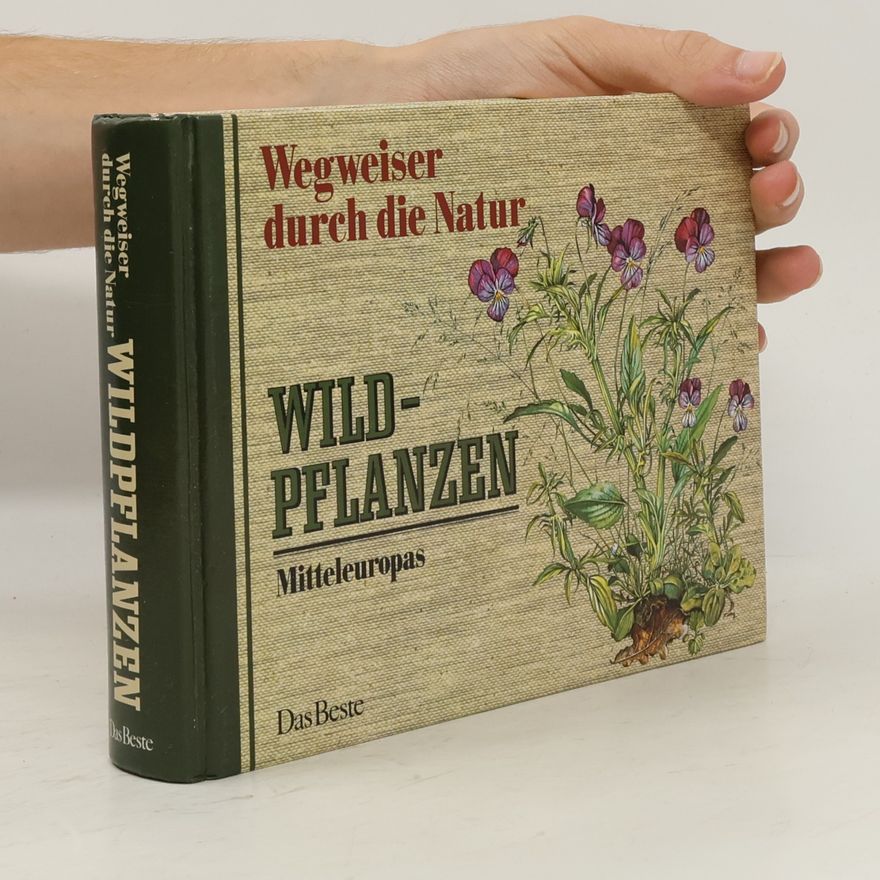 Autorenkollektiv Wildpflanzen Mitteleuropas
