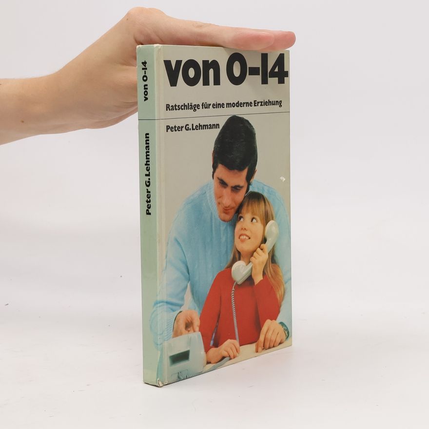 Peter G. Lehmann Von 0-14