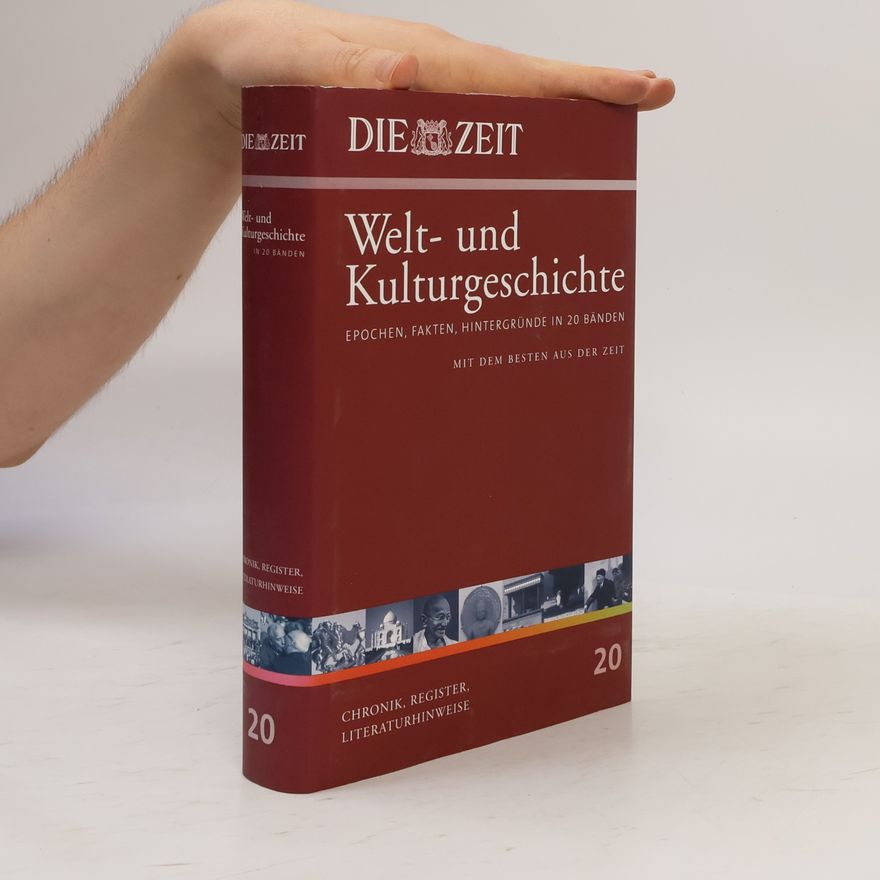Helmut Schmidt Die Zeit, Welt- und Kulturgeschichte 20: Chronik, Literaturhinweise, Register