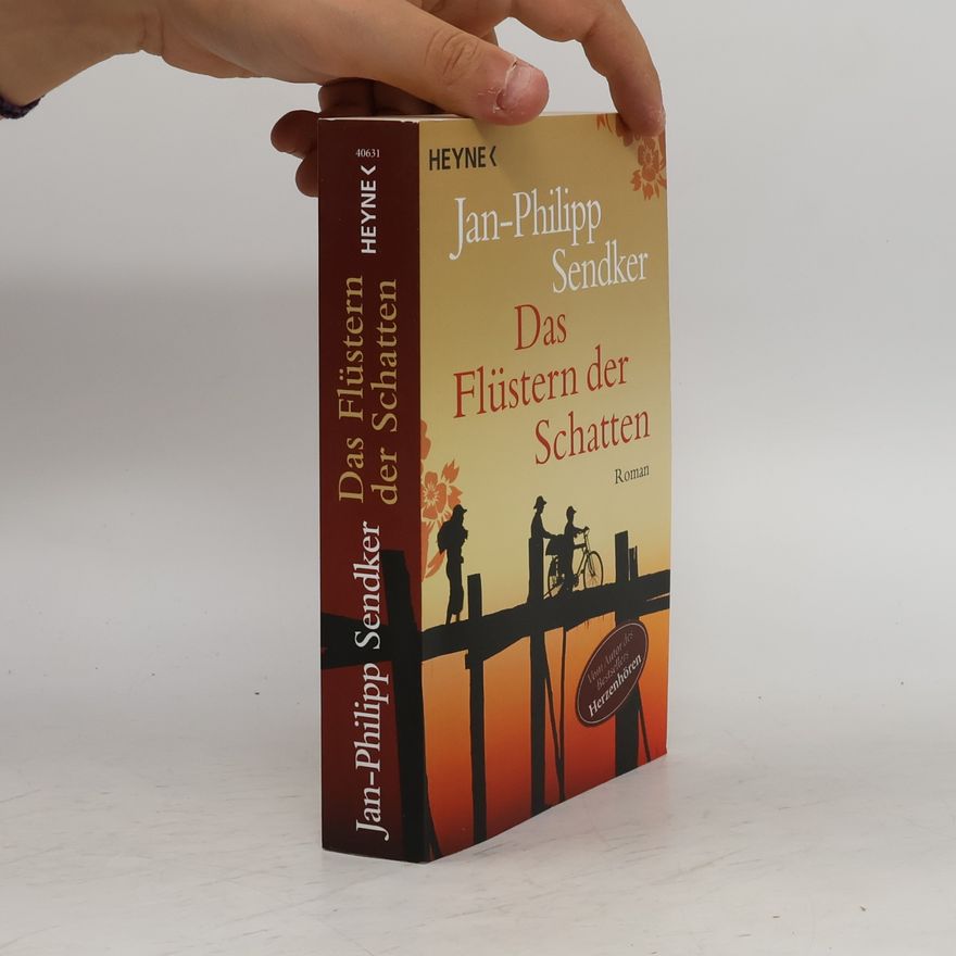 Jan-Philipp Sendker Das Flüstern der Schatten