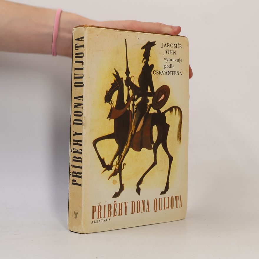 Jaromír John Příběhy Dona Quijota