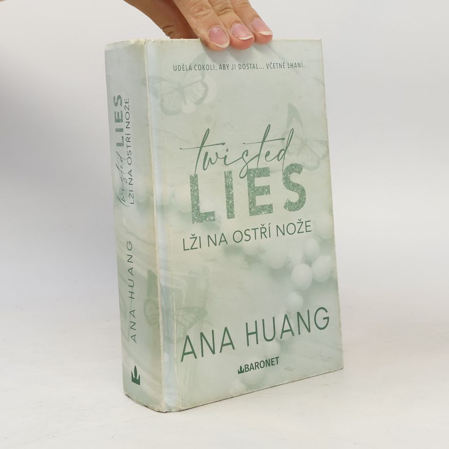 Ana Huang Twisted Lies. Lži na ostří nože