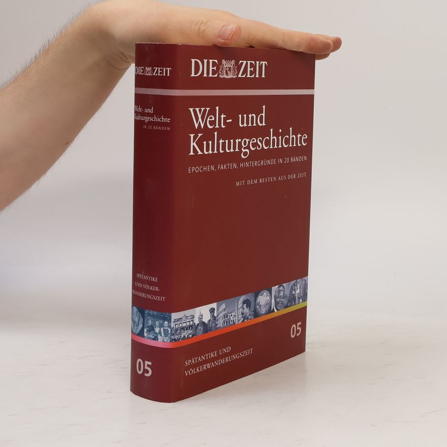 Auteurscollectief Die Zeit, Welt- und Kulturgeschichte 05: Spätantike und Völkerwanderungszeit