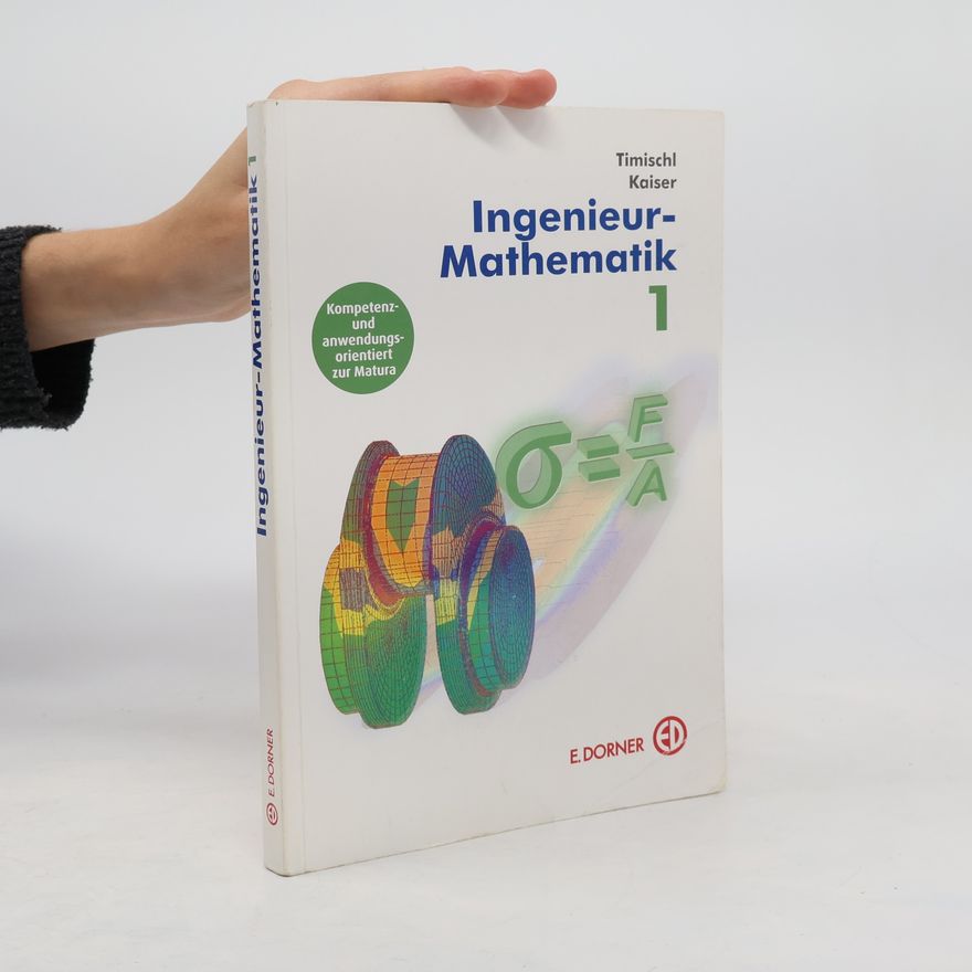 Gerald Kaiser Ingenieur-Mathematik 1