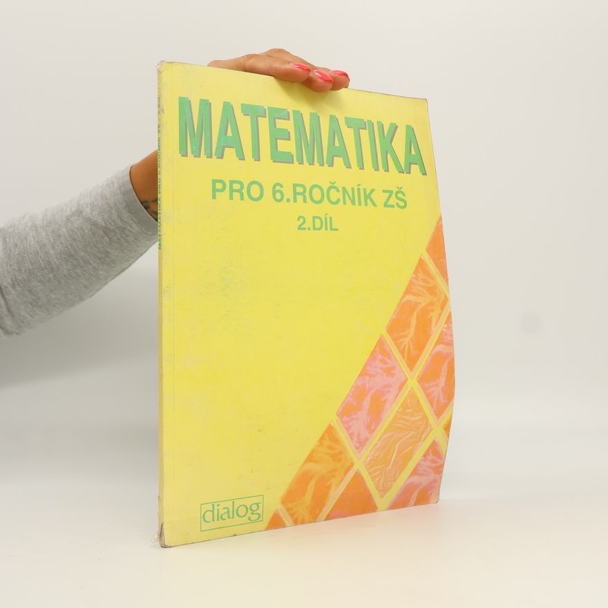 Milan Zelenka Matematika pro 6. ročník základních škol 2. díl