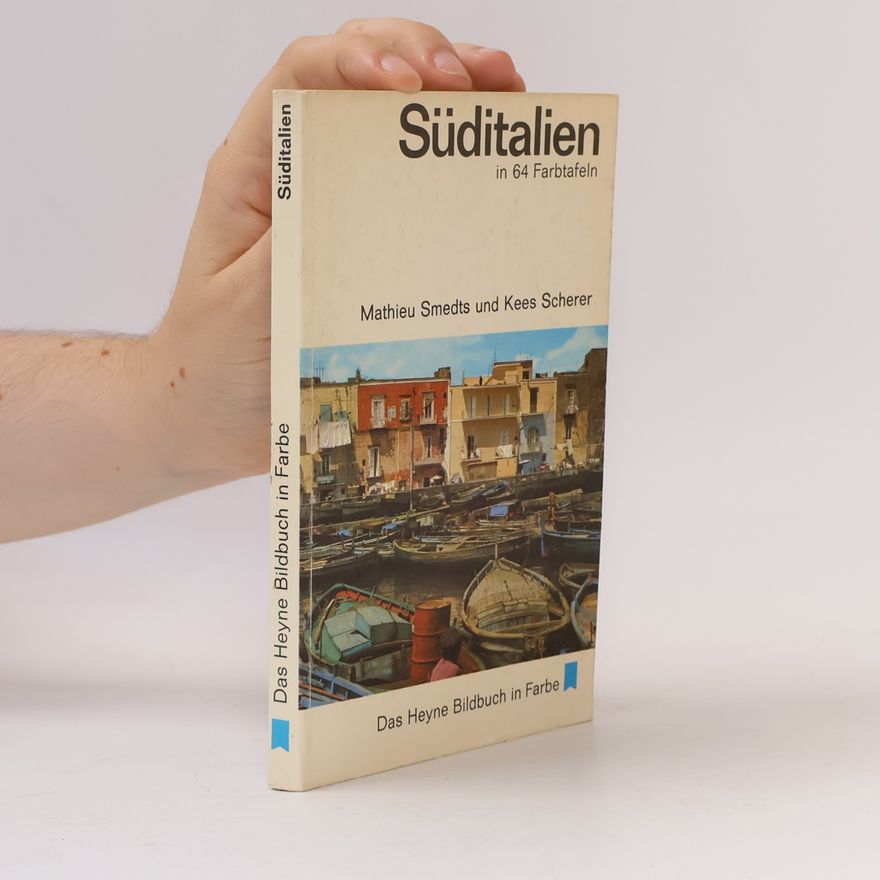 Autorenkollektiv Süditalien in 64 Farbtafeln. Das Heyne Bildbuch in Farbe. Band 1