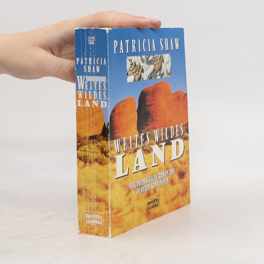 Patricia Shaw Weites wildes Land