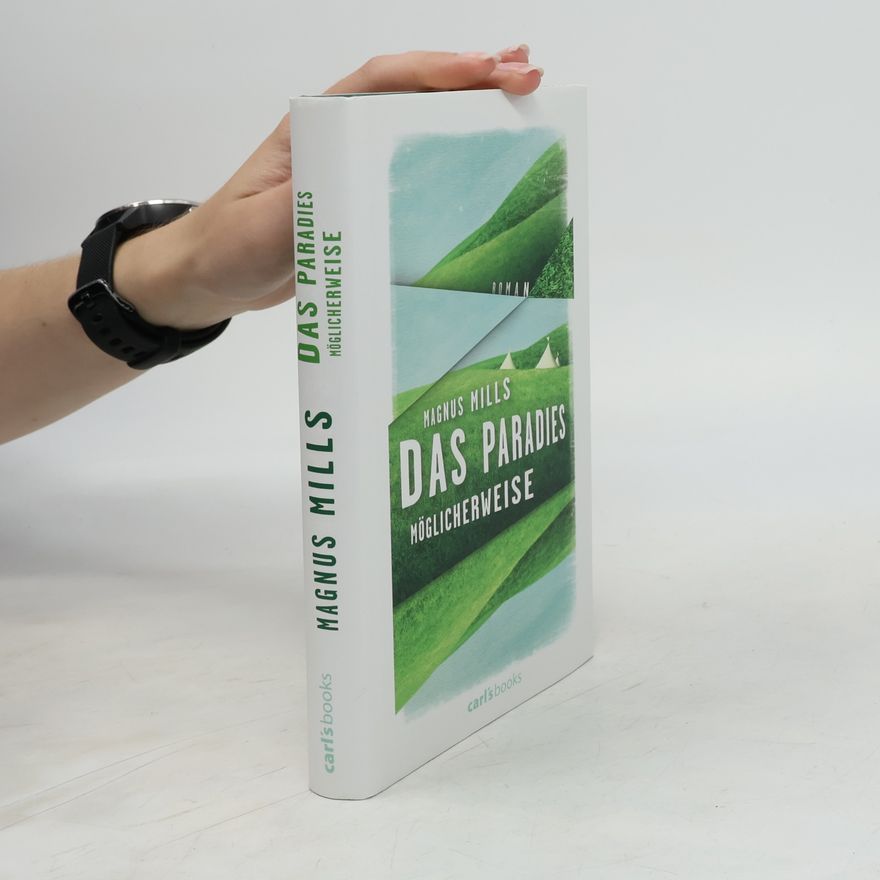 Magnus Mills Das Paradies, möglicherweise
