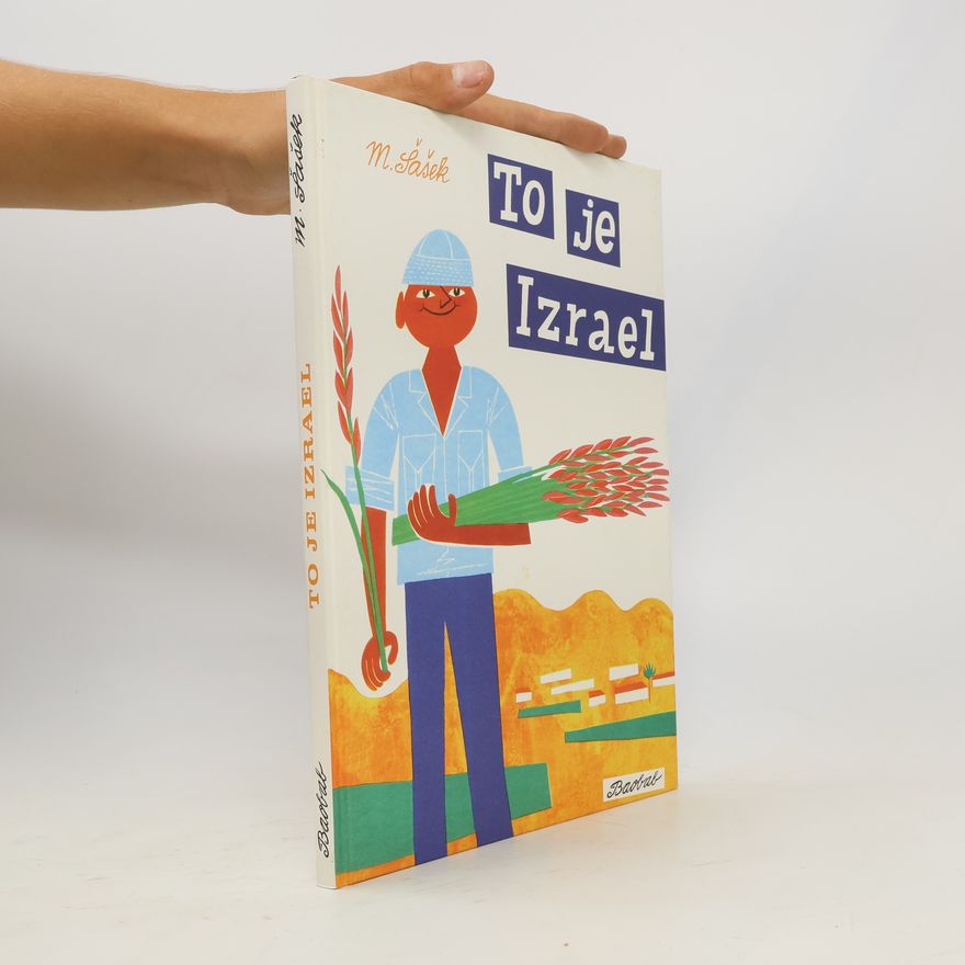 Miroslav Šašek To je Izrael
