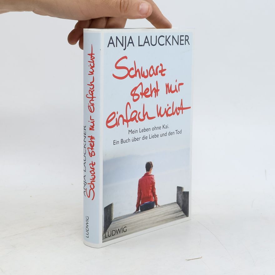 Anja Lauckner Schwarz steht mir einfach nicht