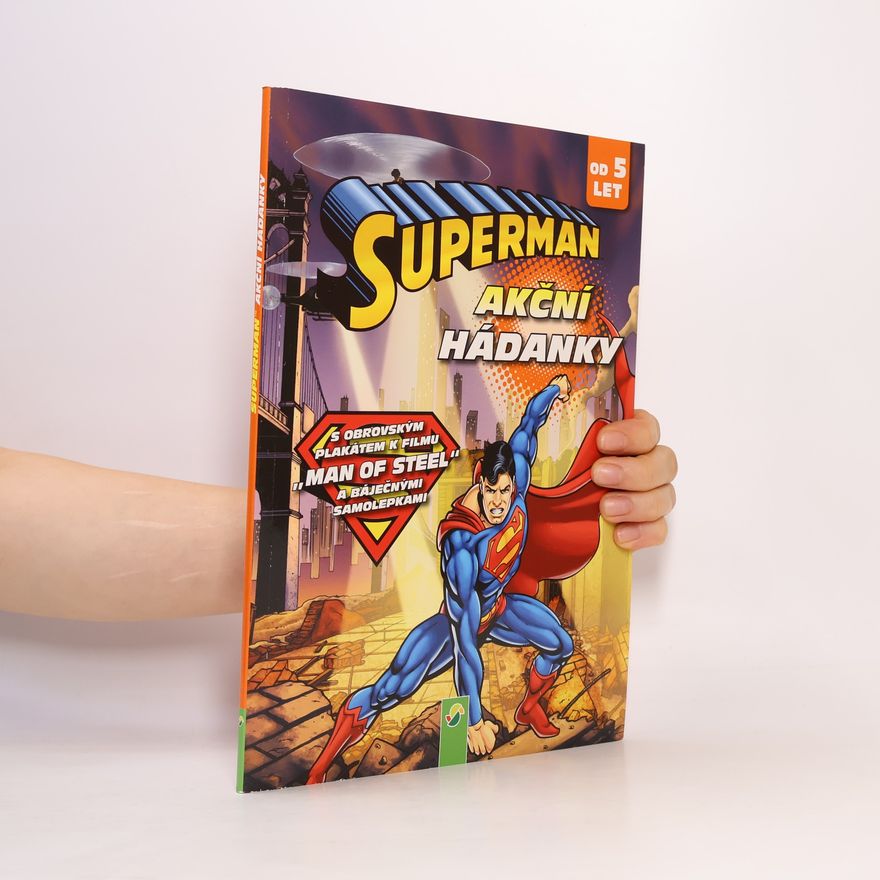 Kolektiv autorů Superman. Akční hádanky