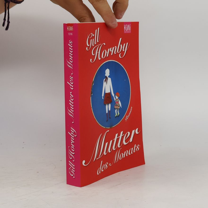 Gill Hornby Mutter des Monats
