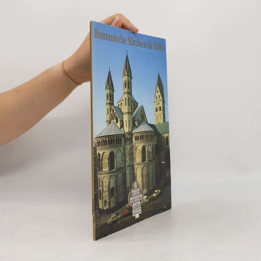 Autorenkollektiv Romanische Kirchen in Köln