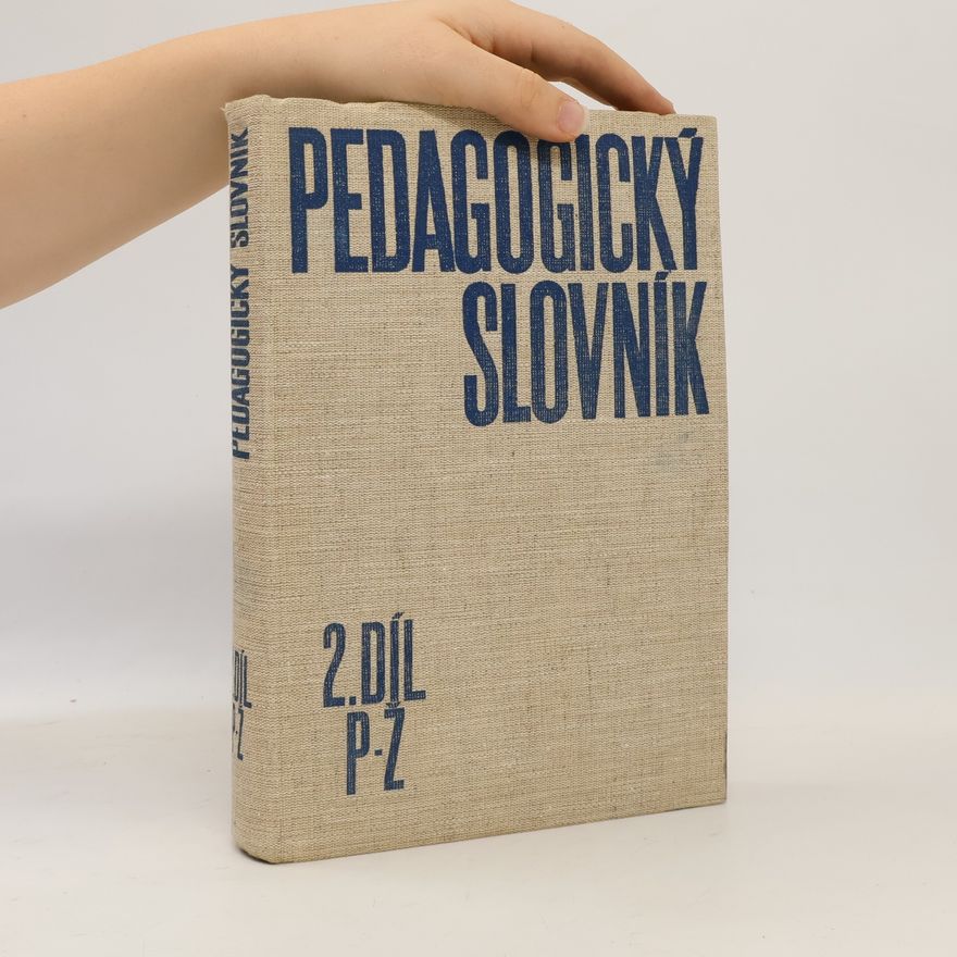 Bohumír Kujal Pedagogický slovník 2. díl
