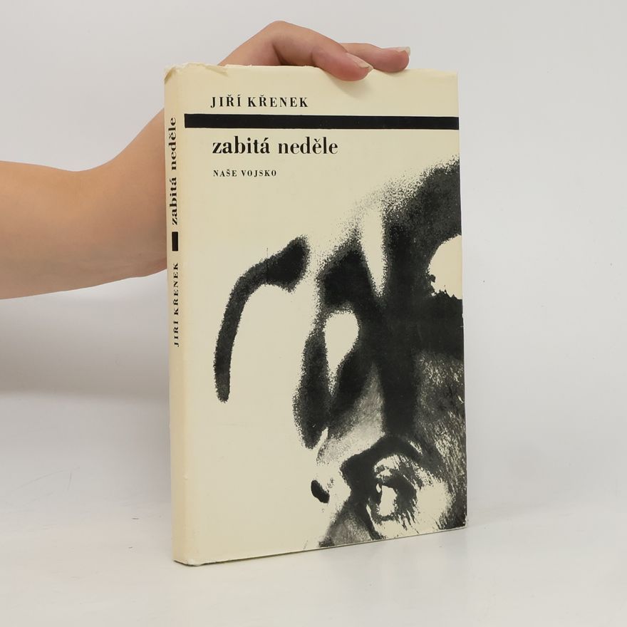 Jiří Křenek Zabitá neděle
