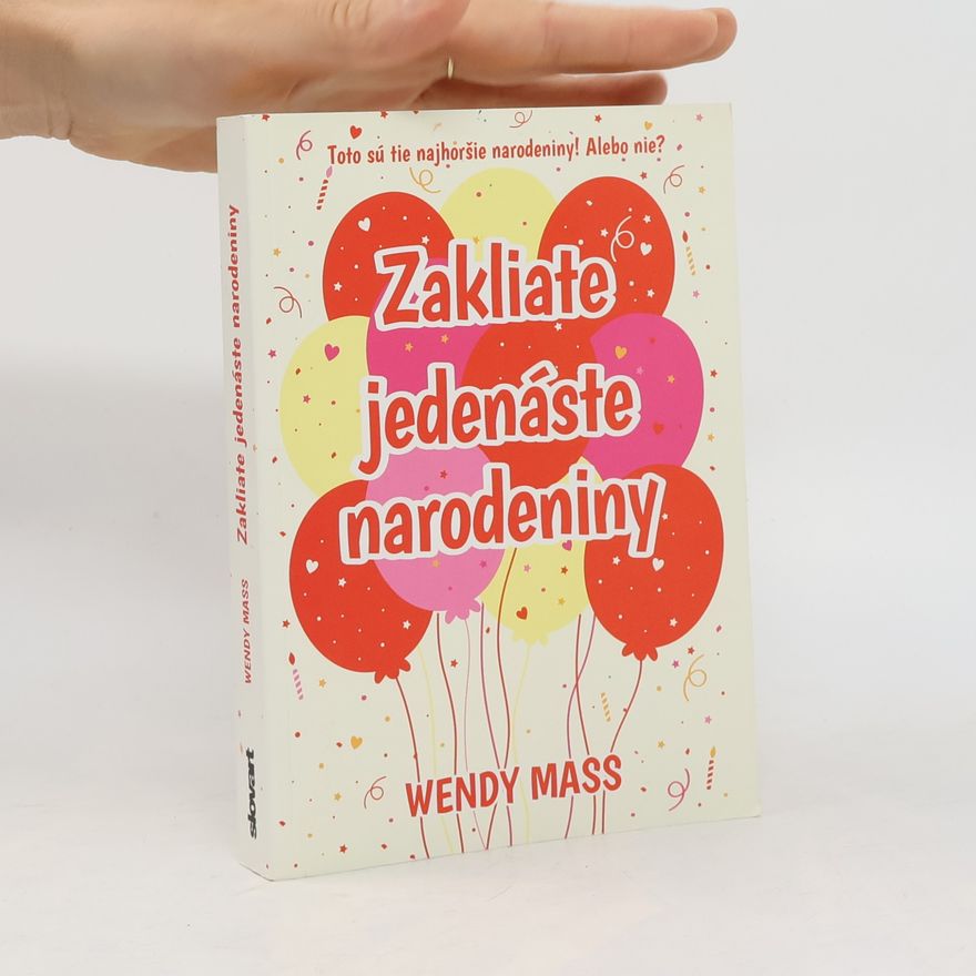 Wendy Mass Zakliate jedenáste narodeniny