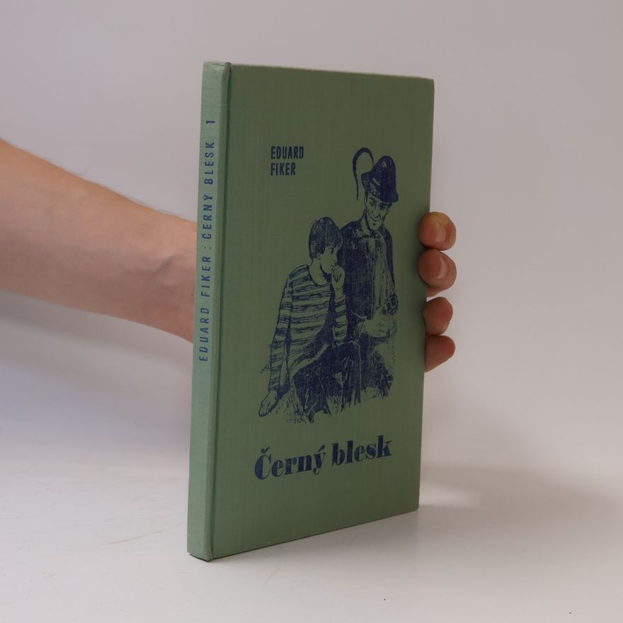 Eduard Fiker Černý blesk 1