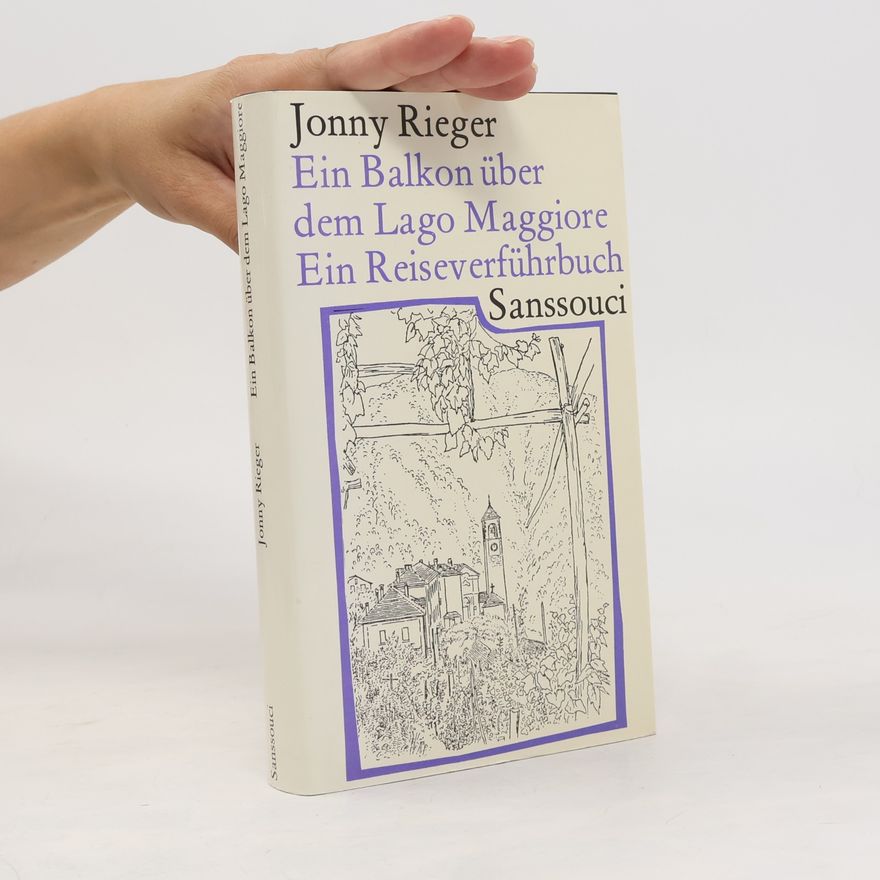 Jonny Rieger Ein Balkon über dem Lago Maggiore
