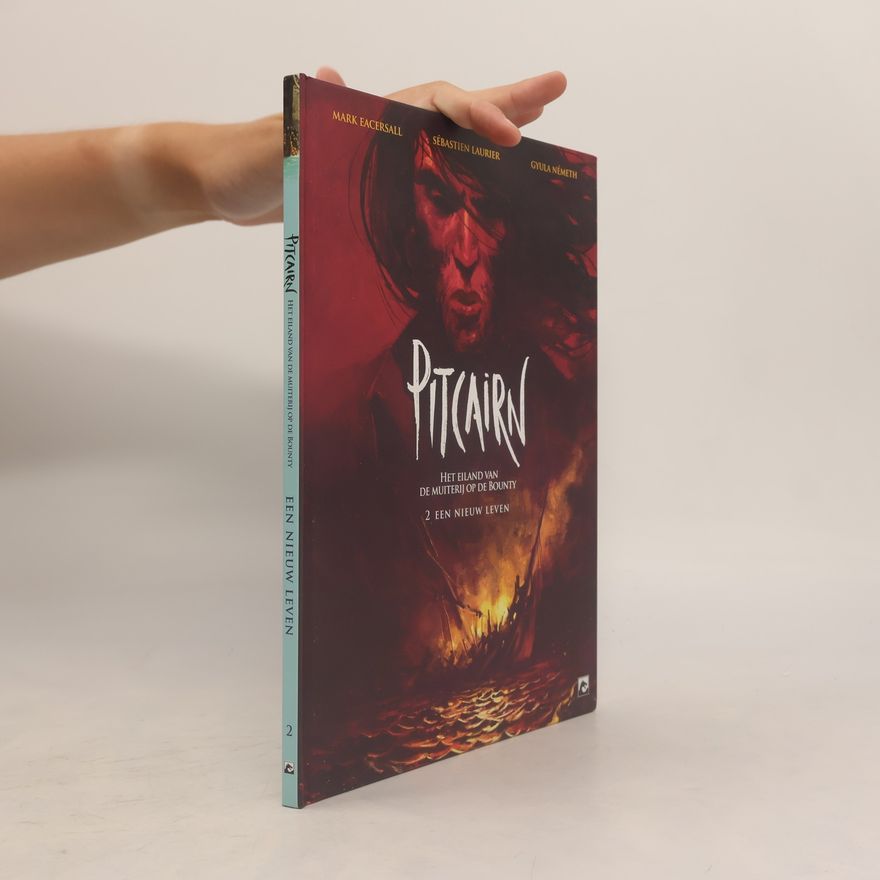 Sébastien Laurier Pitcairn 2. Een nieuw leven