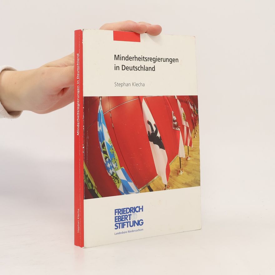 Stephan Klecha Minderheitsregierungen in Deutschland