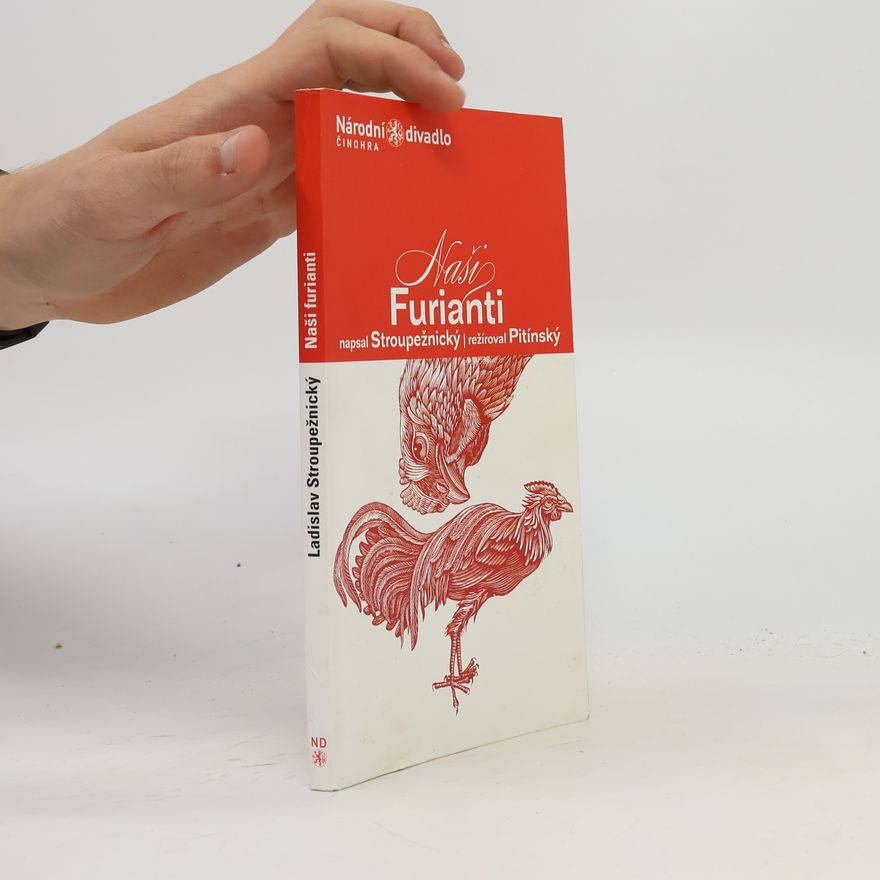 Ladislav Stroupežnický Naši furianti