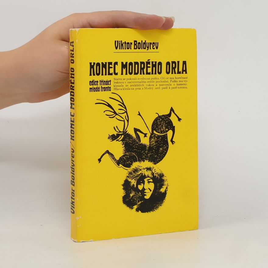 Viktor Nikolajevič Boldyrev Konec Modrého orla