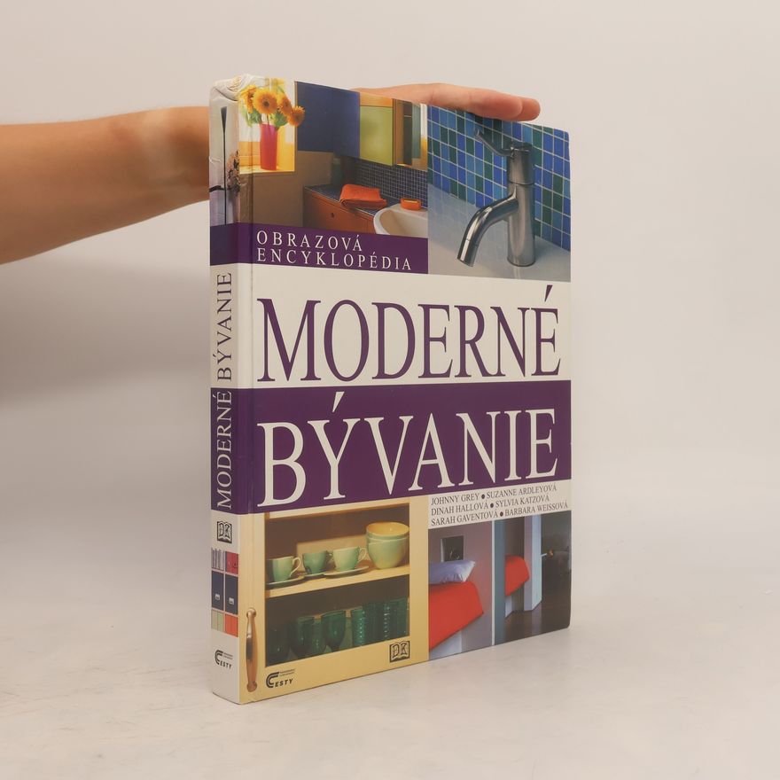 Autorenkollektiv Moderné bývanie - obrazová encyklopédia