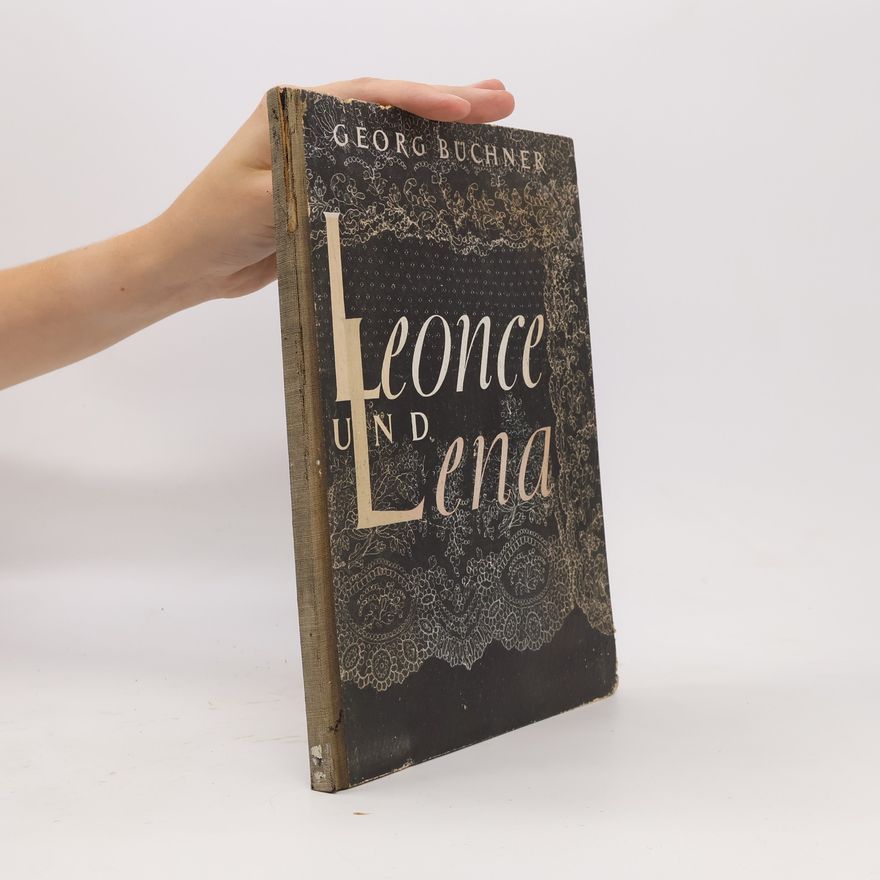 Georg Büchner Leonce und Lena