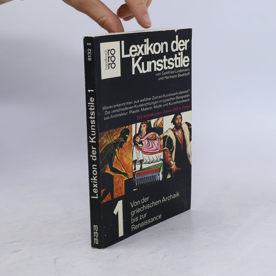 Gottfried Lindemann Lexikon der Kunststile. Band 1