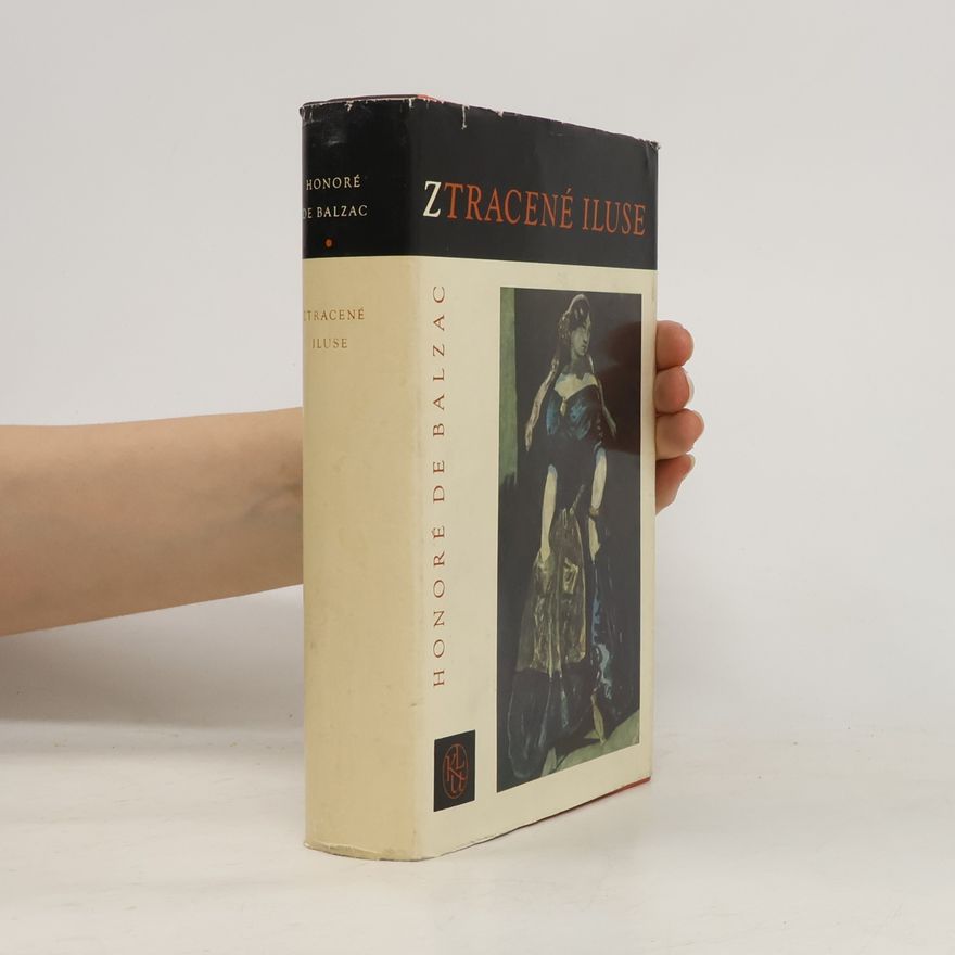 Honoré de Balzac Ztracené iluse
