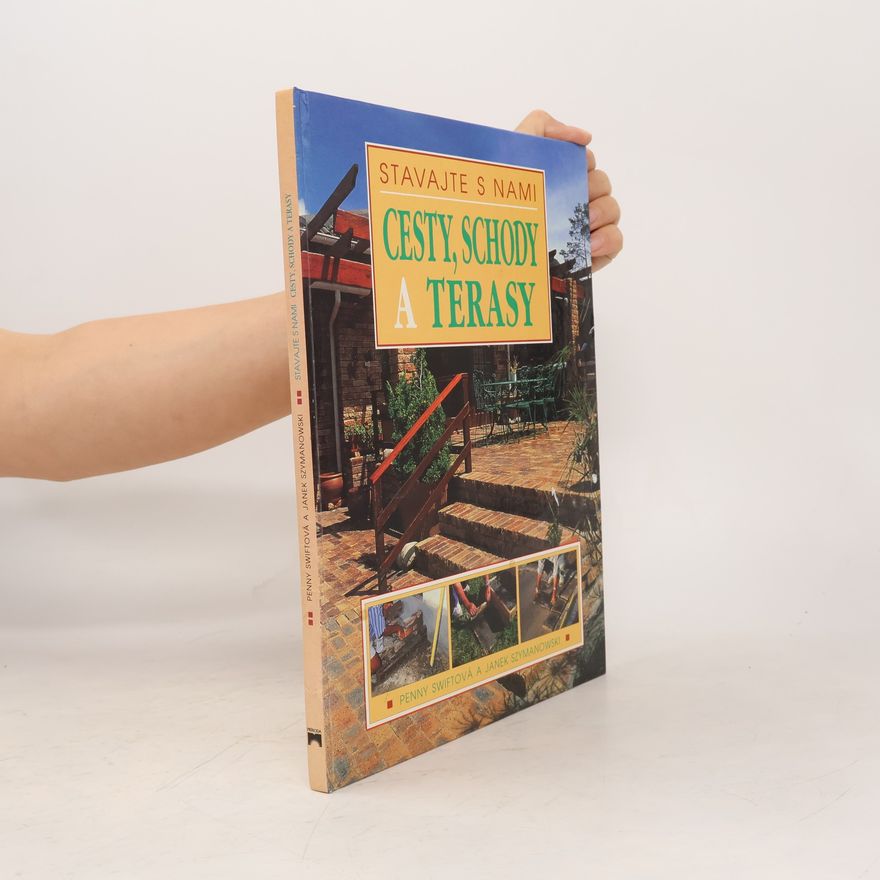 Penny Swift Cesty, schody a terasy