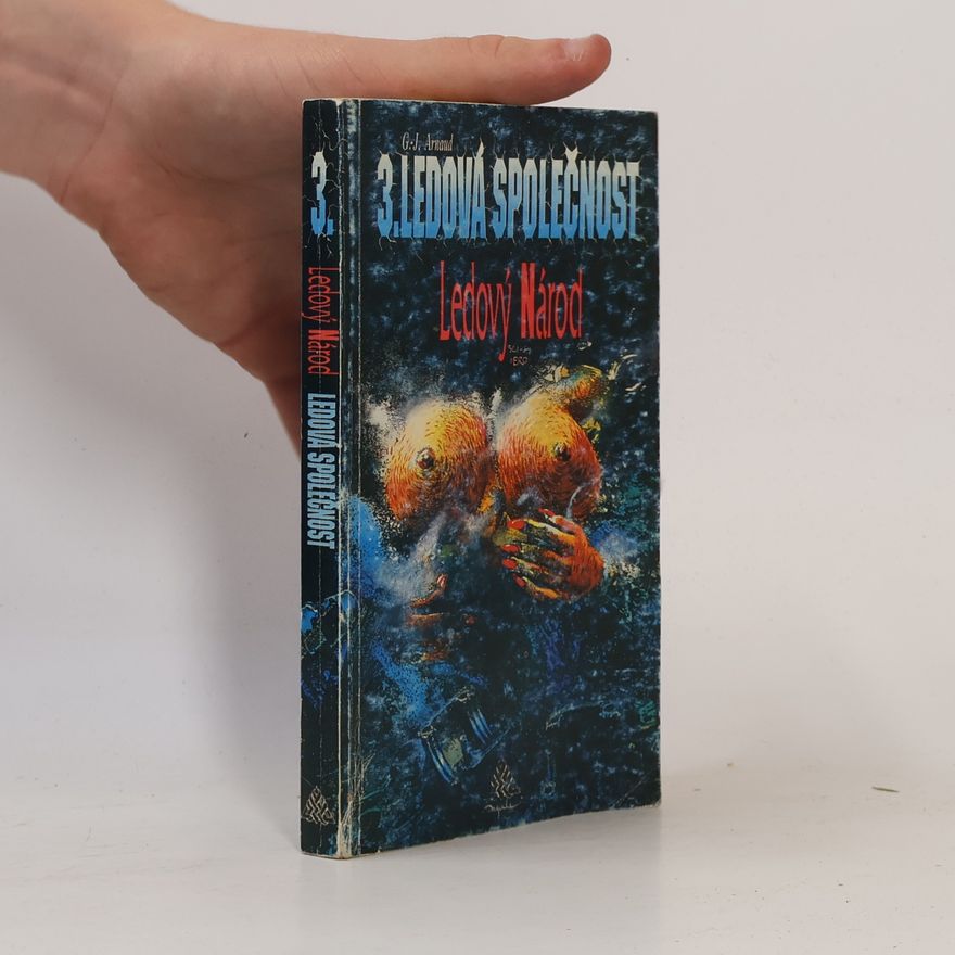 Georges-Jean Arnaud Ledová společnost. 3, Ledový národ