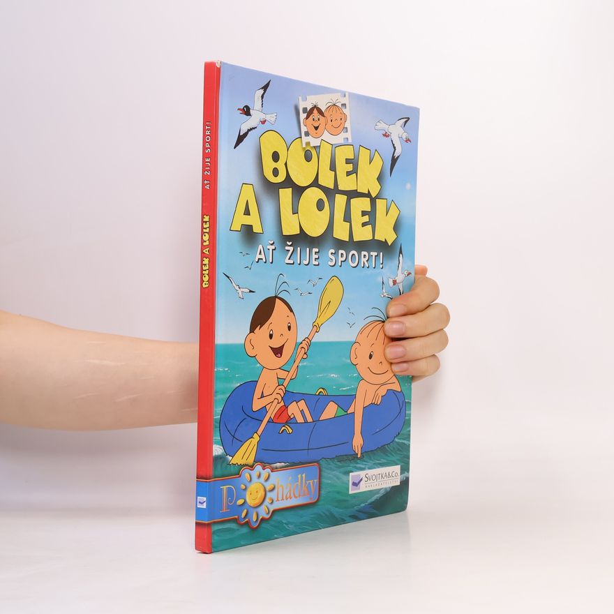 Kolektiv autorů Bolek a Lolek. Ať žije sport!