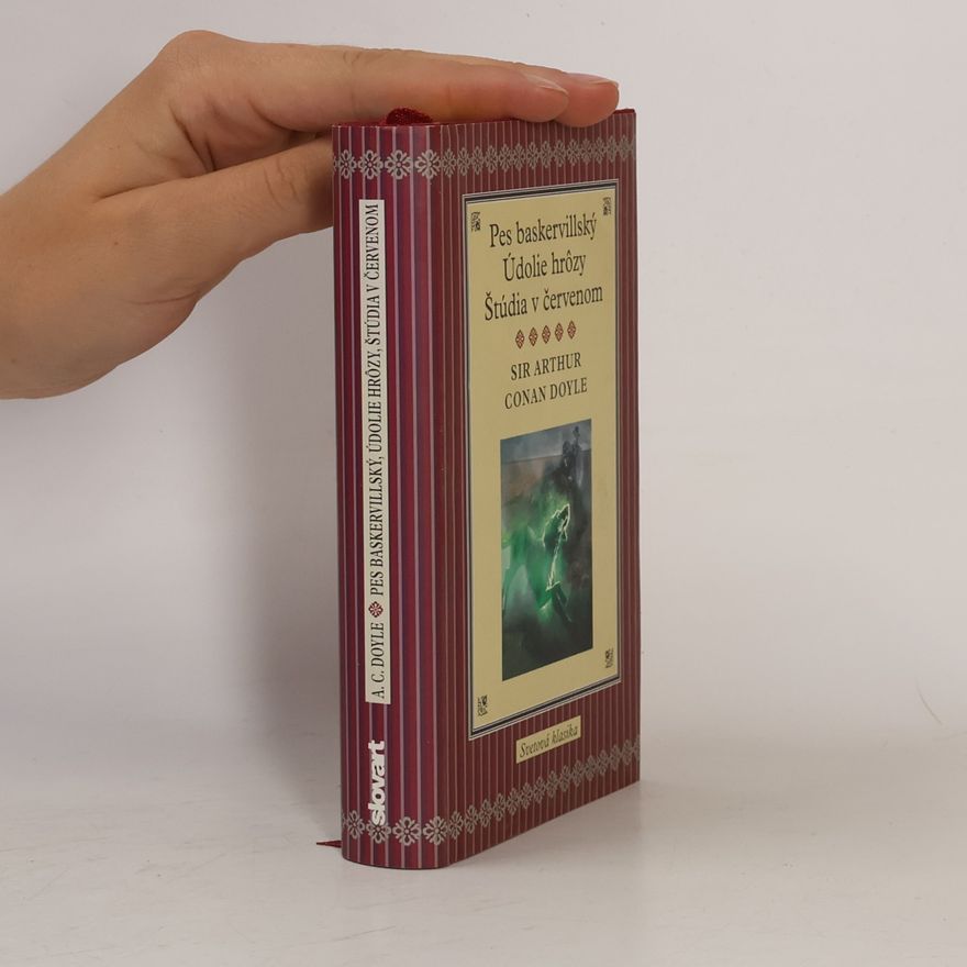 Arthur Conan Doyle Pes baskervillský. Údolie hrôzy. Štúdia v červenom