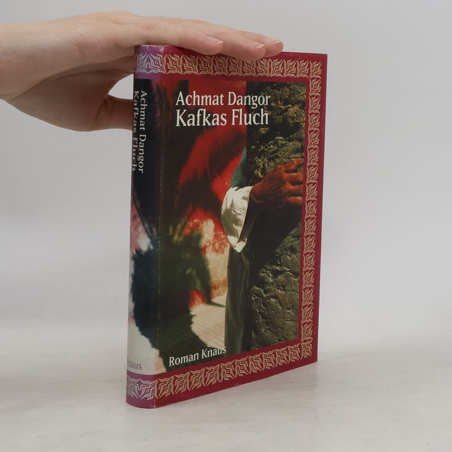 Achmat Dangor Kafkas Fluch