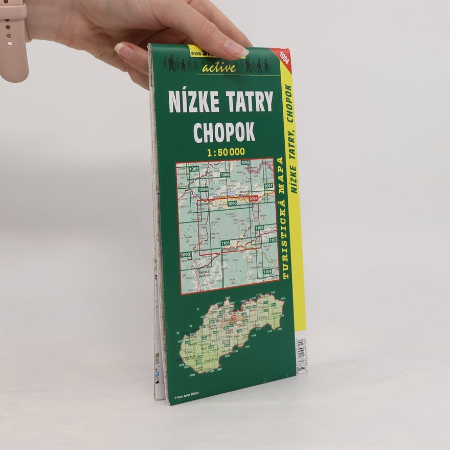 Various authors Nízké Tatry, Chopok. Turistická mapa 1:50000