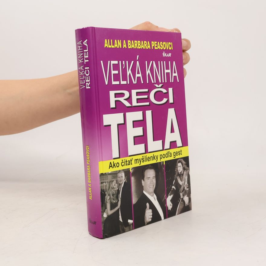 Allan Pease Veľká kniha reči tela