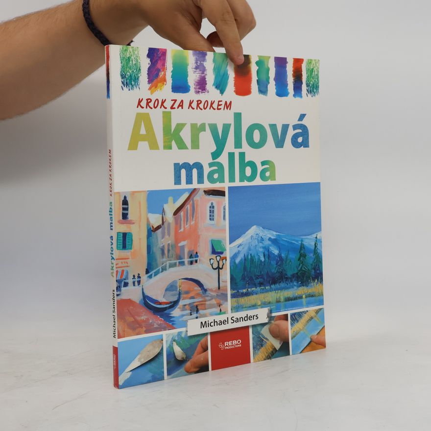 Michael Sanders Akrylová malba