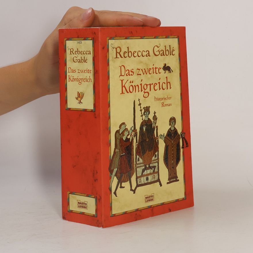 Rebecca Gablé Das zweite Königreich