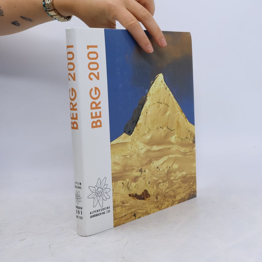 Kolektiv autorů Alpenvereinsjahrbuch Berg 2001